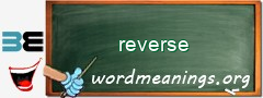 WordMeaning blackboard for reverse